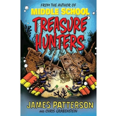 Treasure Hunters - Treasure Hunters - James Patterson