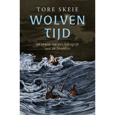 Wolventijd - Tore Skeie