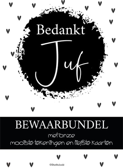 Bedankt Juf Bewaarbundel A4 – Juffencadeau einde schooljaar – Inclusief 25 invulkaarten, kaart, klikringen en bindkoord – Zwart wit