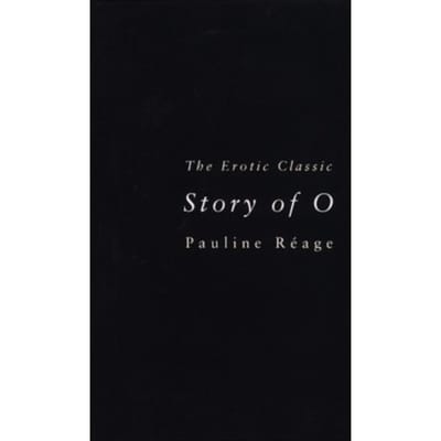 Story Of O - Story Of O - Pauline Reage