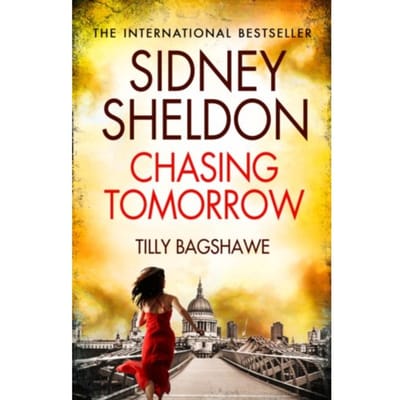 Sidney Sheldon’s Chasing Tomorrow - Sidney Sheldon