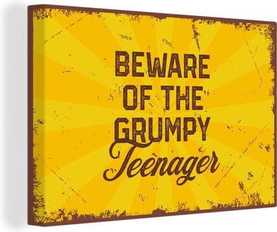 Canvas Schilderij Kids - Quotes - Vintage - Beware of the grumpy teenager - 30x20 cm - Wanddecoratie