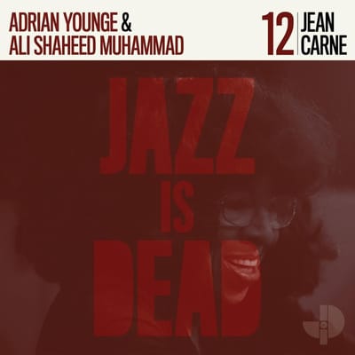 Jean Carne, Adrian Younge & Ali Shaheed Muhammad - Jean Carne JID012 (CD)