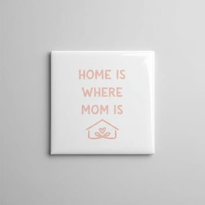 Home Is Where Mom Is Tegel 15x15 cm – Liefdevolle Familie Quote Keramische Decoratieve Tegel Cadeau