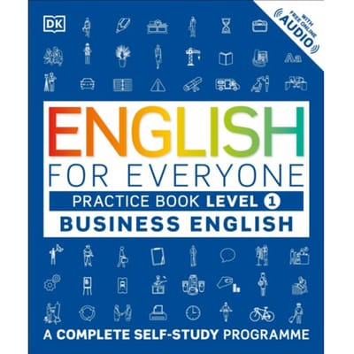English For Everyone Business English Practice Book Level 1 - Dk English For Everyone - DK