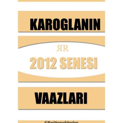 Rasit Tuncanın 2012 Senesinde Yaptığı Tasavvufi Vaazlar - Raşit Tunca