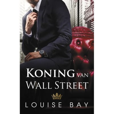 Koning Van Wall Street - Royals - Louise Bay