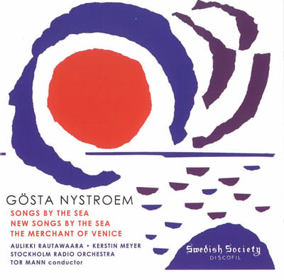 Swedish Radio Symphony Orchestra, Tor Mann - Nystroem: Songs By The Sea, The Merchant In Venice (CD)