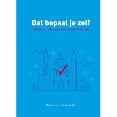 Dat Bepaal Je Zelf - Menno Loos