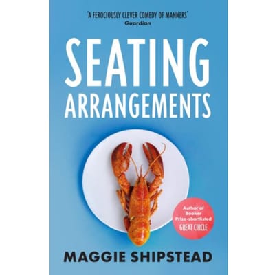 Seating Arrangements - Maggie Shipstead