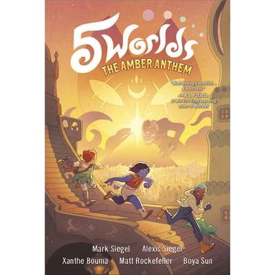 5 Worlds Book 4: The Amber Anthem - 5 Worlds - Mark Siegel