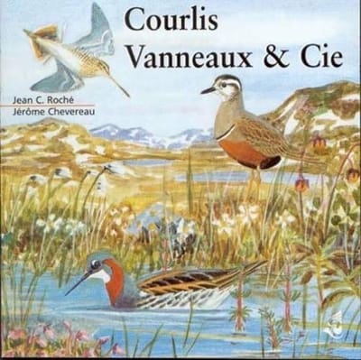 Jean C. Roché, Jérôme Chevereau - Courlis, Vanneaux & Cie (CD)