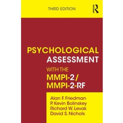 Psychological Assessment With The Mmpi-2 / Mmpi-2-Rf - Friedman, Alan F.