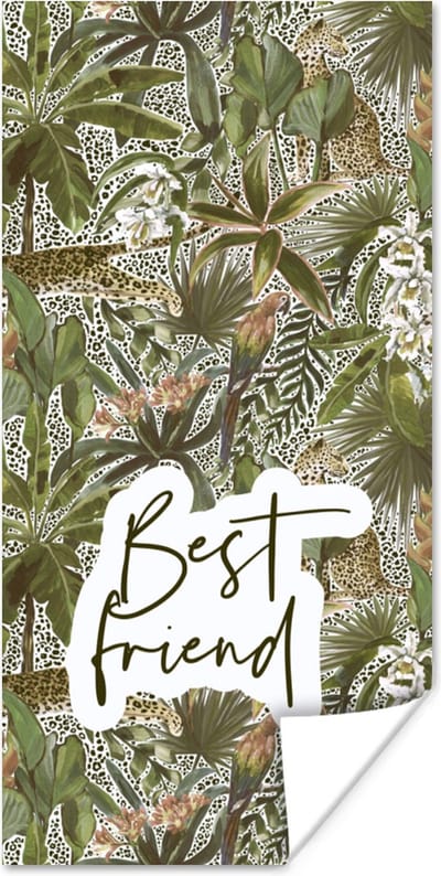 Poster Best friend - Best friends - Quotes - Spreuken - Vrienden - 80x160 cm
