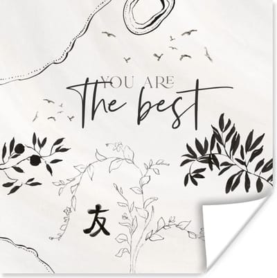 Poster Vriendschap - Vrienden - Spreuken - You are the best - Quotes - 100x100 cm XXL
