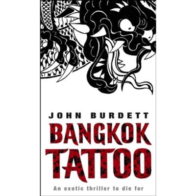 Bangkok Tattoo par John Burdett Livre de poche 9780552154710