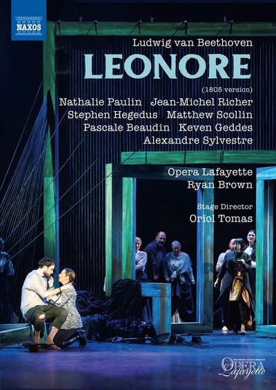 Nathalie Paulin, Pascale Beaudin, Jean-Michel Richer, Opera Lafayette - Beethoven: Leonore (1805 Version) (DVD)
