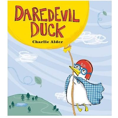 Daredevil Duck - Charlie Alder