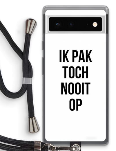 Case Company® - Hoesje met koord geschikt voor Google Pixel 6 hoesje met Koord - Ik pak nooit op - Telefoonhoesje met Zwart Koord - Bescherming aan alle Kanten en Over de Schermrand