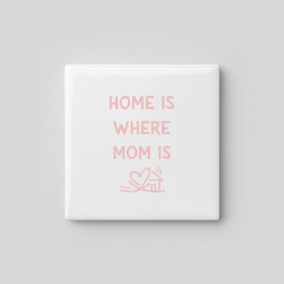 Hartverwarmende Quote Keramische Tegel “Home Is Where Mom Is” – Liefdevolle Familie Wanddecoratie, Moederdag Cadeau, Woondecoratie Tegel 15 x 15 cm