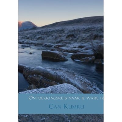 Ontdekkingsreis Naar Je Ware Ik - Can Kumru