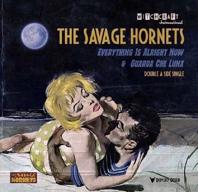 Savage Hornets - Everything Is Alright Now (7" Single)
