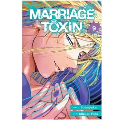 Marriage Toxin, Vol. 9 - Marriage Toxin - Joumyaku