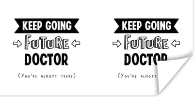 Poster Dokter - Arts - Onderwijs - Studenten - Spreuken - 120x60 cm