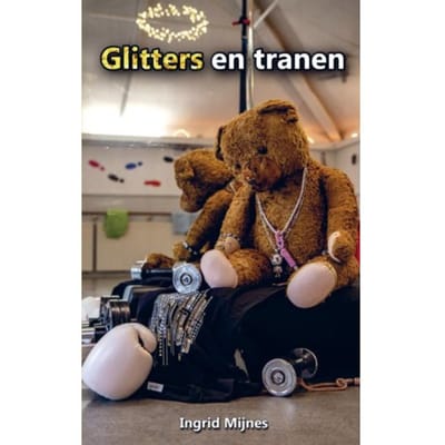 Glitters En Tranen - Ingrid Mijnes