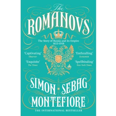 Romanovs - Simon Sebag Montefiore