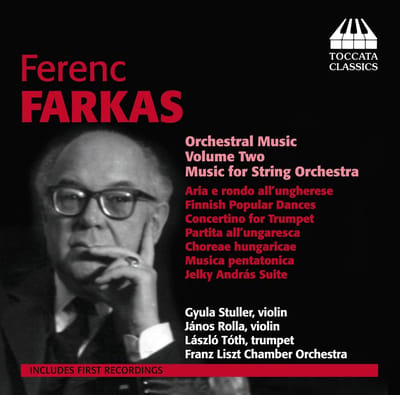 Gyula Stuller, János Rolla, Tóth László, Liszt Ferenc Chamber Orchestra - Ferenc: Orchestral Music Volume Two: Music For String Orchestra (CD)