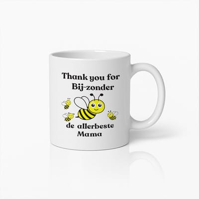 Bedankt Bij-zonder Beste Mama Mok – Schattig Bijenontwerp Moederdagcadeau