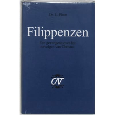 Filippenzen - Commentaar Op Het Nieuwe Testament. Derde Serie, Afdeling Brieven Aan Paulus - L. Floor