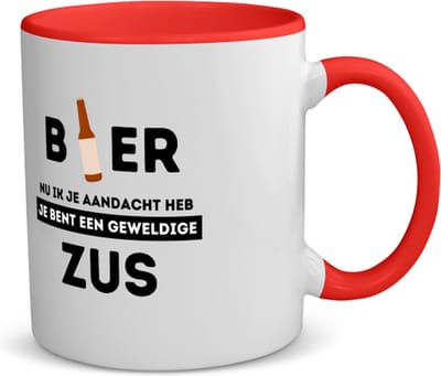 Akyol - bier, nu ik je aandacht heb je bent een geweldige zus koffiemok - theemok - rood - Zus - de beste zus - verjaardagscadeau - verjaardag - cadeau - cadeautje voor zus - zus artikelen - kado - geschenk - gift - 350 ML inhoud