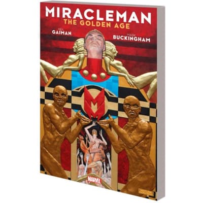 Miracleman By Gaiman & Buckingham Book 1: The Golden Age - Miracleman By Gaiman & Buckingham - Neil Gaiman