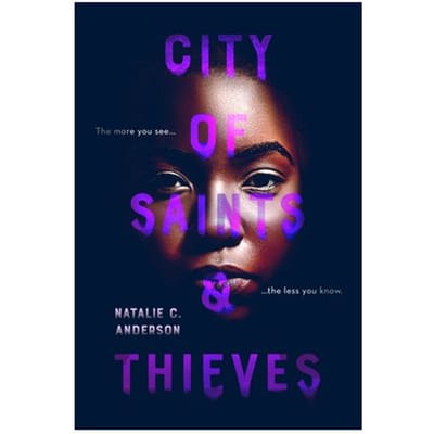 City Of Saints & Thieves - Natalie C. Anderson