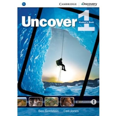 Uncover Level 1 Student's Book - Uncover - Ben Goldstein