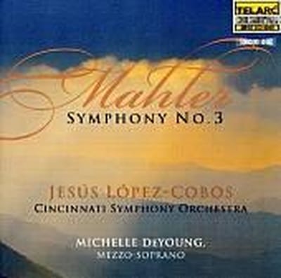 Mahler: Symphony no 3 / Lopez-Cobos, DeYoung, Cincinatti SO