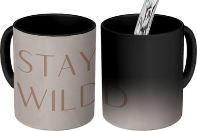 Magische Mok - Foto op Warmte Mokken - Koffiemok - Quotes - Tekst - Stay wild - Magic Mok - Beker - 350 ML - Theemok