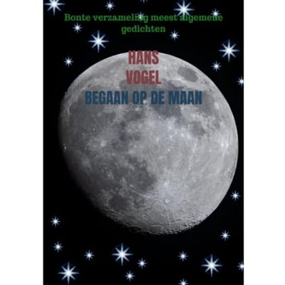 Begaan Op De Maan - Hans Vogel
