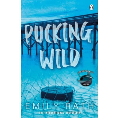 Pucking Wild - Jacksonville Rays - Emily Rath
