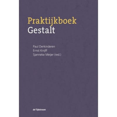 Praktijkboek Gestalt - Paul Derkinderen