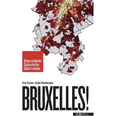 Bruxelles! - Cahier Urbains - Eric Corijn