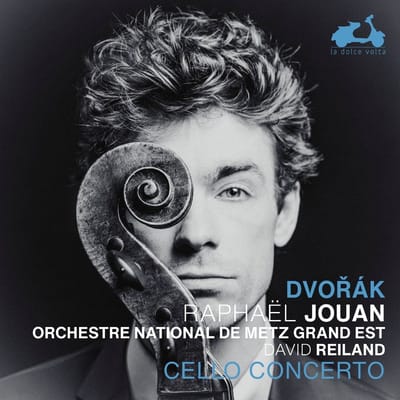 Raphael Jouan, Orchestre National De Metz Grand Est, David Reiland - Dvorák: Cello Concerto (CD)