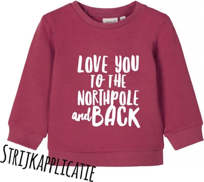 Strijkapplicatie _ Kerst _ Love you to the northpole and back