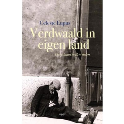 Verdwaald In Eigen Land - Celeste Lupus