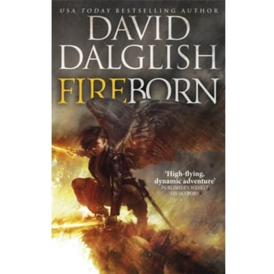 Fireborn - The Seraphim Trilogy - David Dalglish