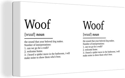 Canvas schilderij 160x80 cm - Wanddecoratie Spreuken - Woof - Woordenboek - Quotes - Honden - Woef definitie - Muurdecoratie woonkamer - Slaapkamer decoratie - Kamer accessoires - Schilderijen
