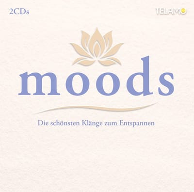 Moods - Die Schönsten Klänge Zum Entspannen