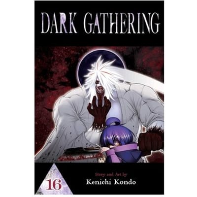 Dark Gathering, Vol. 16 - Dark Gathering - Kenichi Kondo